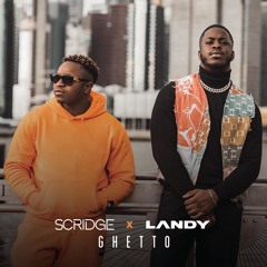 Ghetto (feat. Landy)