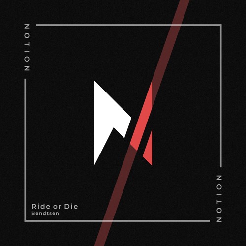 Bendtsen - Ride Or Die (Original Mix)