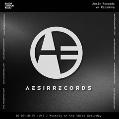 Aesir Records w/ Persohna - 18.01.25