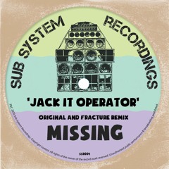 Missing & Fracture - Sub System Recordings 004 - Release Date: November 2020