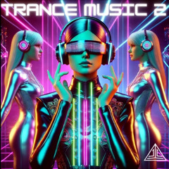 Trance Music 2 Cyborg