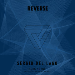 Submarine (Jacopo Ferrari Remix)