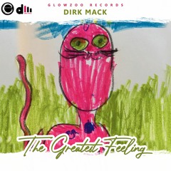 Dirk Mack - The Greatest Feeling (Radio Edit) Available Everywhere! Video Jan 1, 2021