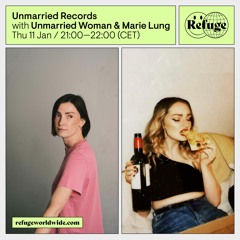 Refuge Worldwide: Unmarried Records hosts Marie Lung