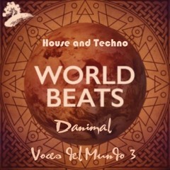 Voces del Mundo 3 - Hallow haven after - Ethnic House and Techno