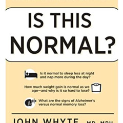 [Free] PDF 📑 Is This Normal?: The Essential Guide to Middle Age and Beyond by  John