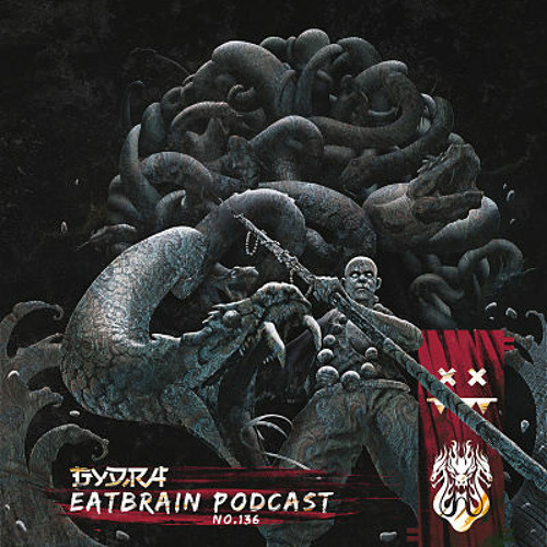 GYDRA - EATBRAIN Podcast 136