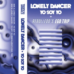 PREMIERE - Rebolledo - Lonely Dancer - Yo Soy Yo (Rebolledo's Ego Trip) (Tropical Animals)