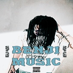 #BENJI MUSIC**