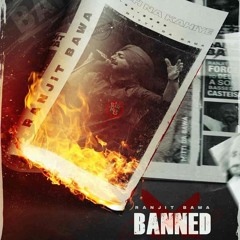 Banned Ranjit Bawa