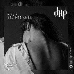 FULL PREMIERE : V-Noia - Jeu Des Âmes (Original Mix) [Tanzgemeinschaft]