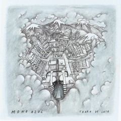 MonoAzul - Tarro De Lata (acústico) - 03 Como Mis Zapatillas Viejas