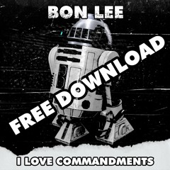 Bon Lee - I Love Commandments FREE DOWNLOAD