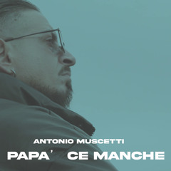 Papà ce manche