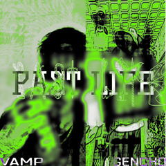 Past Life (feat. Gencho) [ prod. Genics ]