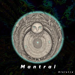 Sinistre - Mantral