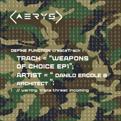 Various Artists - Weapons Of Choice EP1 [OUT NOW]