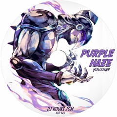 Purple Haze ( Youssine Maarouf by Dj Kouki JCM )