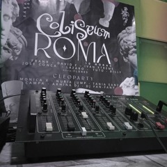 Dj Campa @ Coliseum Roma