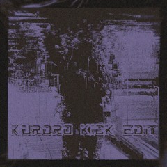 Kimmercore X H11ky - Stacking Kick(KURORO EDIT)[FREE DL]