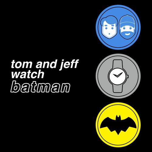 Tom And Jeff Watch Batman - 278: The Batman Vs. Dracula (Pt 2)