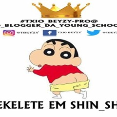 TEKELETE SHIN SHAN - --TXIOBEYZY - PRO