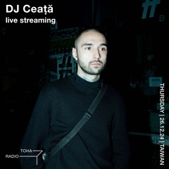 DJ Ceață @TOHA Radio 26.12.2024