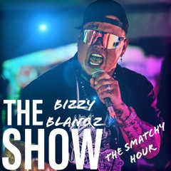 Bizzy Blanqz Show EP 2