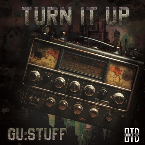 GU:STUFF - Turn It Up (Free Download)