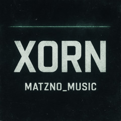 Matzno_Music - Xorn