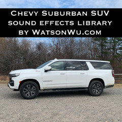 Demo for Chevy Suburban SUV sound effects library