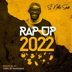 St. Nelly - Sade - Rap Up 2022