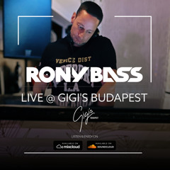 RONY-BASS-LIVE@GIGI'S-BUDAPEST-2022-01-08