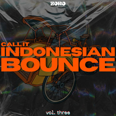 INDONESIAN BOUNCE MIXTAPE VOL. 3