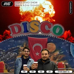 Şişko Disko #03 @ Root Radio 26.02.2021