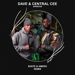 Dave & Central Cee - Sprinter (B3nte & Amero Remix) [FREE DOWNLOAD]