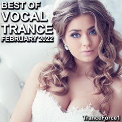 Best of Vocal Trance Mix(February 2022)