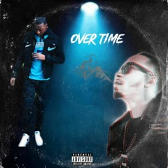 Evocal ft. Dripp Kyng- Over Time