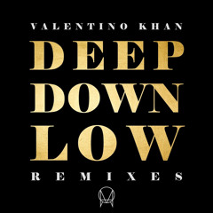 Valentino Khan and Moksi - Deep Down Low (Moksi Remix)