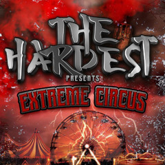 LUCKY NOISE, DEON, INCOGNITO - The Hardest pres. Extreme Circus - Warm-Up Mix