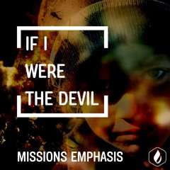 If I Were The Devil (Pastor Doug)