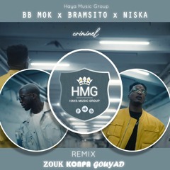 TIKAAMIT x Bramsito - Criminel feat. Niska (remix zouk kompa gouyad)