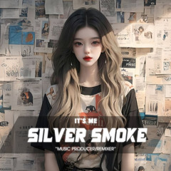 I NEED U x VẬY EM CÒN MUỐN THẾ NÀO - SILVER SMOKE REMIX ( Nhớ Đeo Tai Nghe Nhé AE 🤠 )