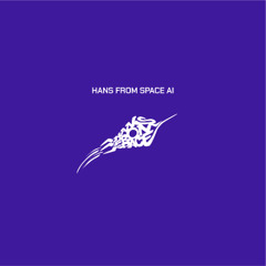 hansfromspace AI