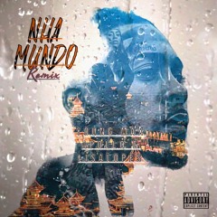 Nha Mundo (ft. Apollo G & Lisa Lopes) [Remix]