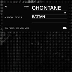 Chontane - Rattan (Original Mix) [RX Recordings]