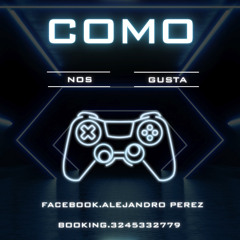 COMO NOS GUSTA ⚡️🪄(BY ALEJANDRO PEREZ)
