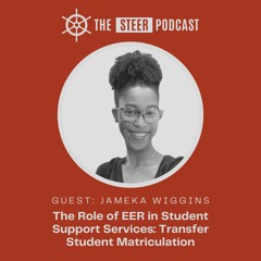 The Role Of EER In Transfer Student Support Services | Jameka Wiggins