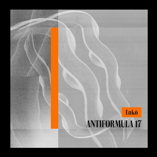 Enkō - ANTIFORMULA 17