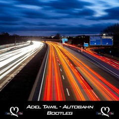 Adel Tawil - Autobahn (Herz Aus Blei Bootleg)
